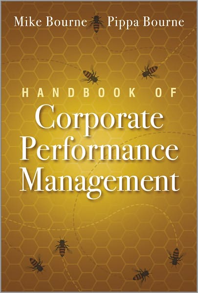 Cover for Bourne, Mike (Cranfield University) · Handbook of Corporate Performance Management (Hardcover Book) (2011)