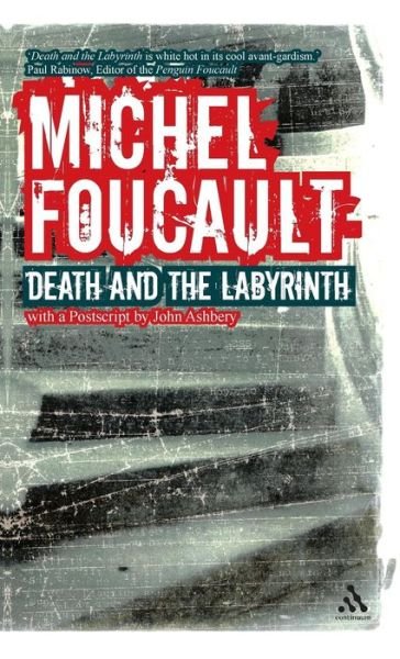 Cover for Michel Foucault · Death and the Labyrinth: World of Raymond Roussel (Innbunden bok) (2000)