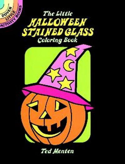 Cover for Ted Menten · The Little Halloween Stained Glass Coloring Book - Little Activity Books (MERCH) (2000)