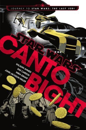 Cover for Saladin Ahmed · Canto Bight (Star Wars) - Star Wars (Paperback Book) [International edition] (2017)