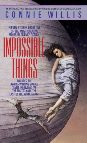 Cover for Connie Willis · Impossible Things (Taschenbuch) (1993)