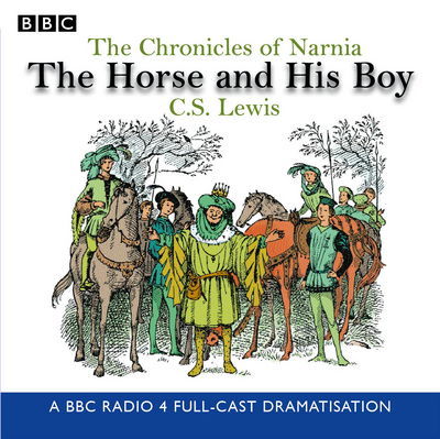 Cover for C. S. Lewis · Horse and His Boy (CD) (2000)