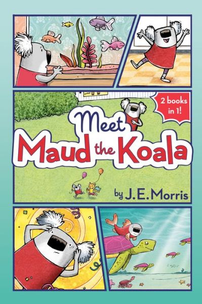 Cover for J. E. Morris · Meet Maud the Koala - Maud the Koala (Paperback Book) (2020)