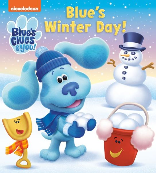 Cover for Random House · Blue's Winter Day! (Blue's Clue &amp; You) (Book) (2020)