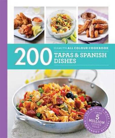 Cover for Emma Lewis · Hamlyn All Colour Cookery: 200 Tapas &amp; Spanish Dishes: Hamlyn All Colour Cookbook - Hamlyn All Colour Cookery (Paperback Book) (2016)
