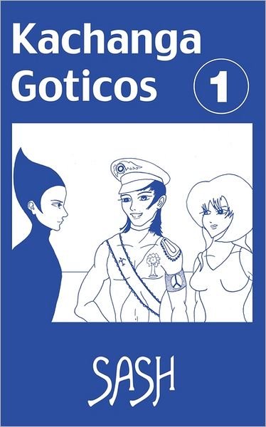 Cover for Sash · Kachanga Goticos (Pocketbok) (2011)