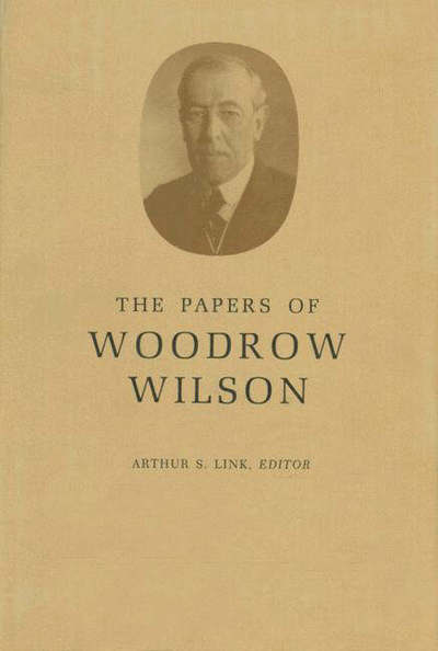 Cover for Woodrow Wilson · The Papers of Woodrow Wilson, Volume 21: July-Nov., 1910 - Papers of Woodrow Wilson (Hardcover Book) (1976)