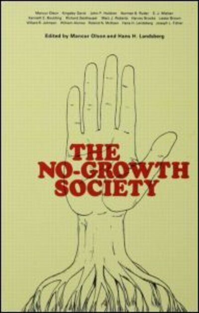 Cover for Olson, Mancur, Jr. · The No-Growth Society (Hardcover Book) (1975)