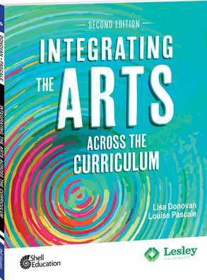 Cover for Lisa Donovan · Integrating the Arts Across the Curriculum - Strategies to Integrate the Arts (Paperback Book) [Second edition] (2022)