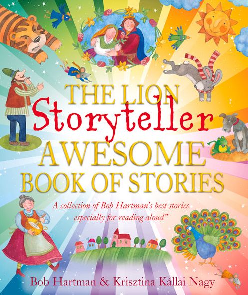 Cover for Bob Hartman · The Lion Storyteller Awesome Book Of Stories [Edizione: Regno Unito] (Book) [New edition] (2016)