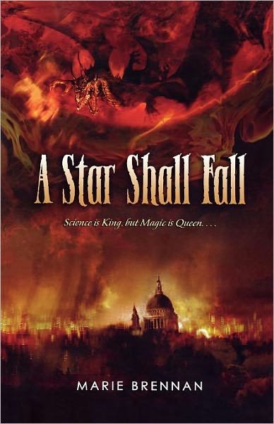 Cover for Marie Brennan · A Star Shall Fall (Pocketbok) (2010)