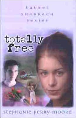 Cover for Stephanie Perry Moore · Totally Free (Paperback Book) (2002)