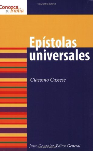 Cover for Dr Giacomo Cassese · Epistolas Universales - Know Your Bible (Spanish) (Paperback Book) [Spanish edition] (2007)