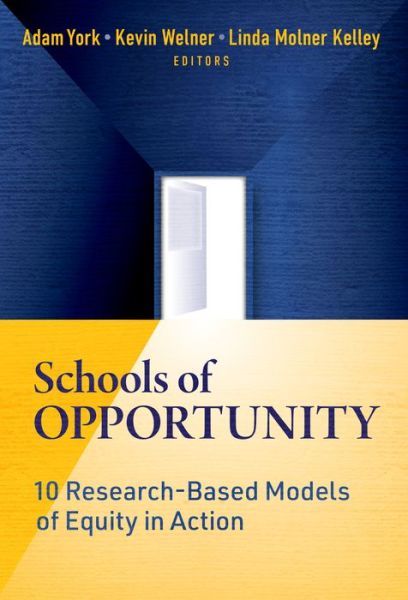 Cover for Schools of Opportunity: 10 Research-Based Models of Equity in Action (Paperback Book) (2023)