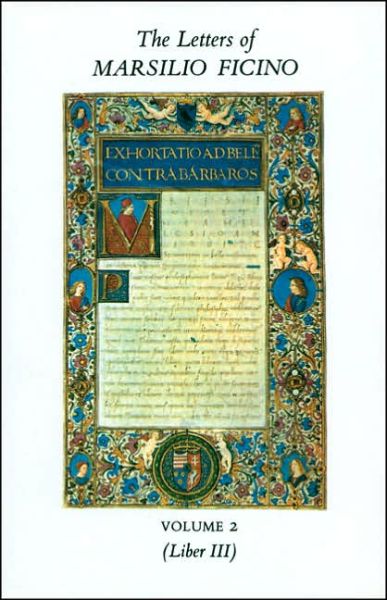 Cover for Marsilio Ficino · The Letters of Marsilio Ficino - The Letters of Marsilio Ficino (Hardcover Book) (2001)