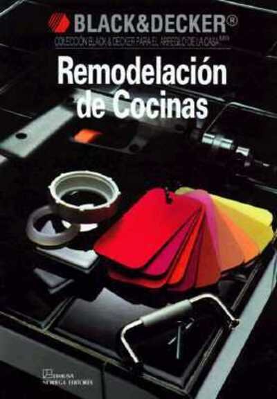 Cover for Cy Decosse Inc · Remodelacion De Cocinas / Kitchen Remodeling (Hardcover Book) [Spanish edition] (1994)
