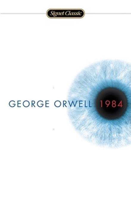 Cover for George Orwell · 1984 (Turtleback School &amp; Library Binding Edition) (Signet Classics) (Inbunden Bok) [Turtleback School &amp; Library Binding edition] (1950)