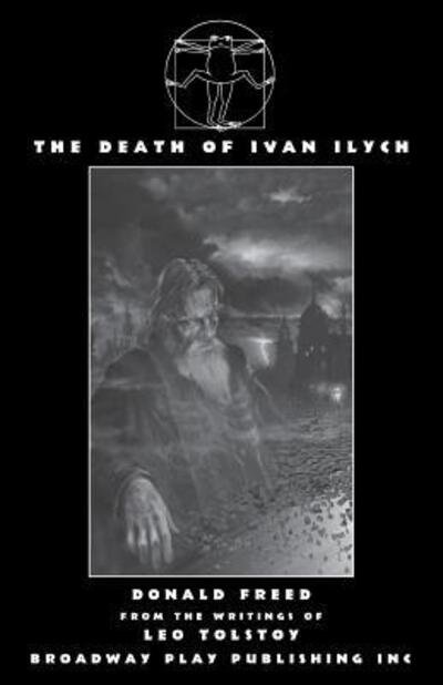Cover for Donald Freed · The Death of Ivan Ilych (Paperback Book) (2004)