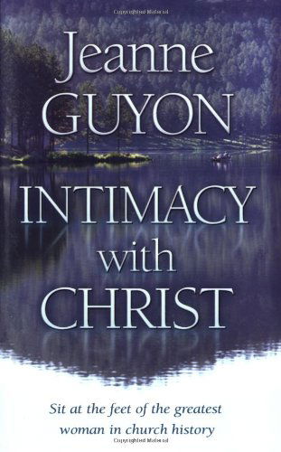 Cover for Jeanne Guyon · Intimacy with Christ (Taschenbuch) (2014)