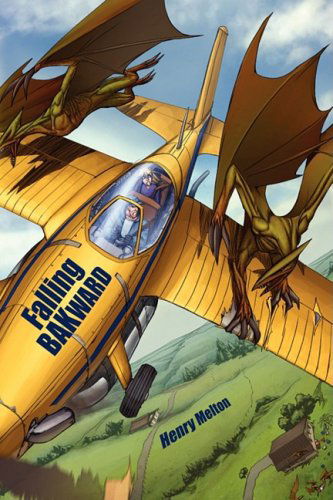 Cover for Henry Melton · Falling Bakward (Pocketbok) (2009)