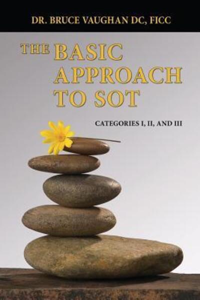 Cover for Bruce Vaughan · The Basic Approach to SOT (Paperback Book) (2010)