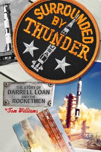 Cover for Tom Williams · Surrounded by Thunder: the Story of Darrell Loan and the Rocketmen (Paperback Book) (2013)