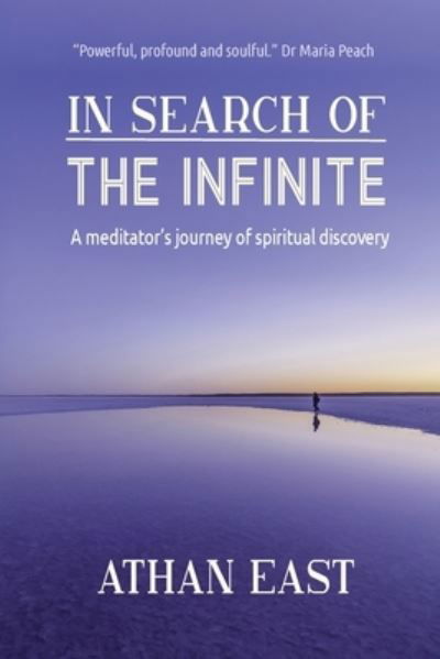 Cover for Athan East · In Search of The Infinite (Pocketbok) (2022)