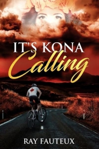 Cover for Ray Fauteux · It's Kona Calling (Buch) (2018)