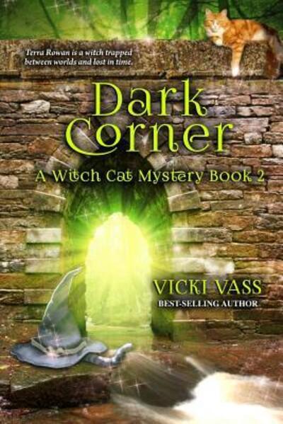 Cover for Vicki Vass · Dark Corner A Witch Cat Mystery, Book 2 (Taschenbuch) (2018)