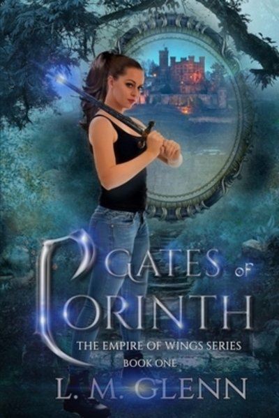 Cover for L M Glenn · Gates Of Corinth: Empire Of Wings Series - Empire of Wings (Paperback Bog) (2019)