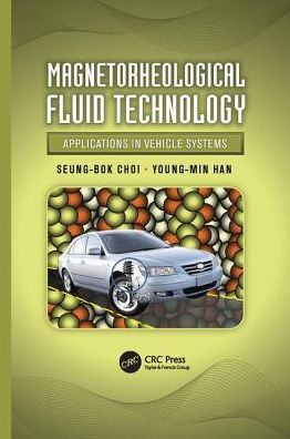 Cover for Seung-Bok Choi · Magnetorheological Fluid Technology: Applications in Vehicle Systems (Taschenbuch) (2017)