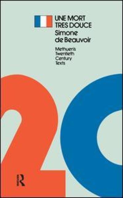Cover for Simone de Beauvoir · Une Mort Tres Douce - Twentieth Century Texts (Gebundenes Buch) (2017)