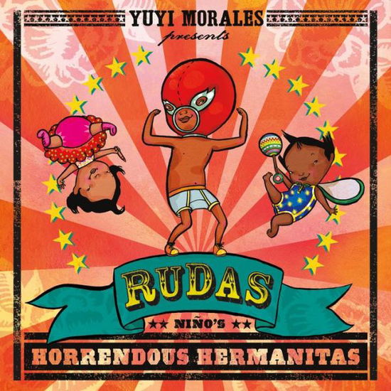 Cover for Yuyi Morales · Rudas: Nino's Horrendous Hermanitas (Taschenbuch) (2018)