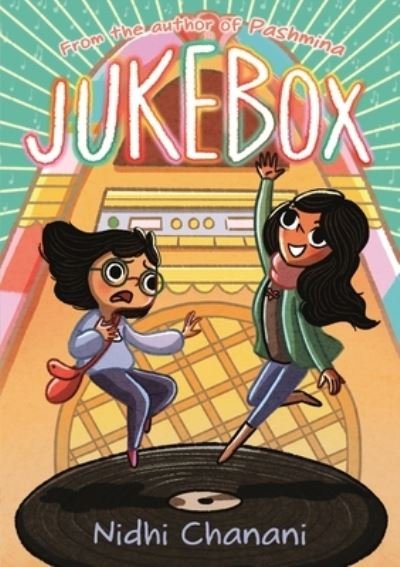 Cover for Nidhi Chanani · Jukebox (Hardcover Book) (2021)
