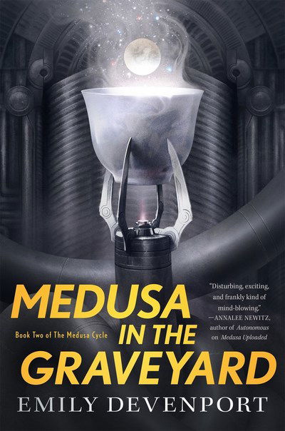 Cover for Emily Devenport · Medusa in the Graveyard: Book Two of the Medusa Cycle (Paperback Book) (2019)