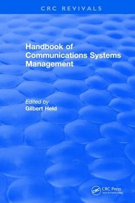 Cover for Gilbert Held · Handbook of Communications Systems Management: 1999 Edition (Hardcover Book) (2017)