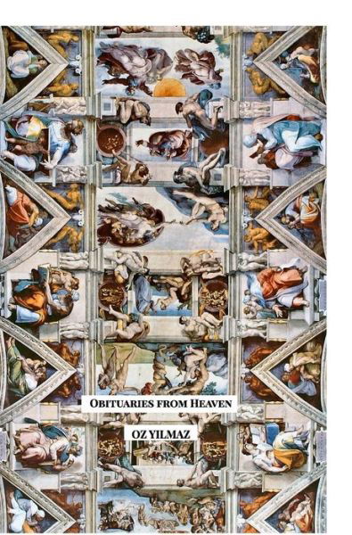 Cover for Oz Yilmaz · Obituaries from Heaven (Innbunden bok) (2015)