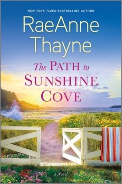 Cover for Raeanne Thayne · The Path to Sunshine Cove (Paperback Book) (2021)
