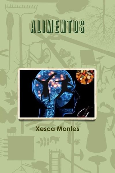 Cover for Xesca Montes · Alimentos (Paperback Bog) (2016)