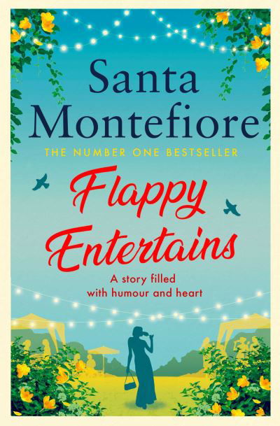 Cover for Santa Montefiore · Flappy Entertains: The joyous Sunday Times bestseller (Pocketbok) (2021)