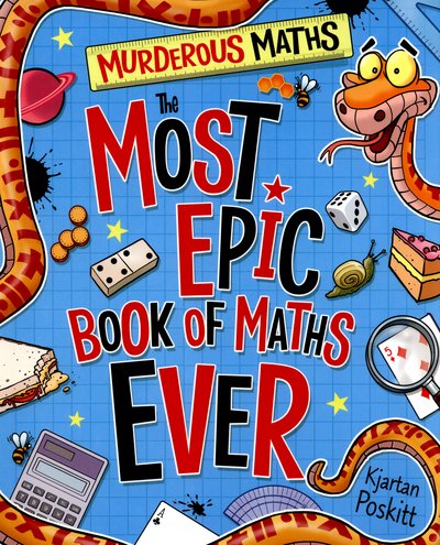 Cover for Kjartan Poskitt · The Most Epic Book of Maths EVER - Murderous Maths (Pocketbok) (2015)