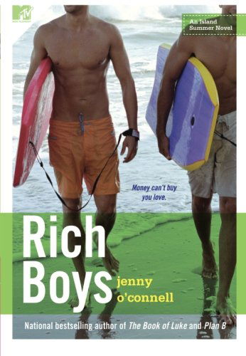 Cover for Jenny O'connell · Rich Boys: an Island Summer Novel (Island Summer Novels) (Paperback Book) (2008)