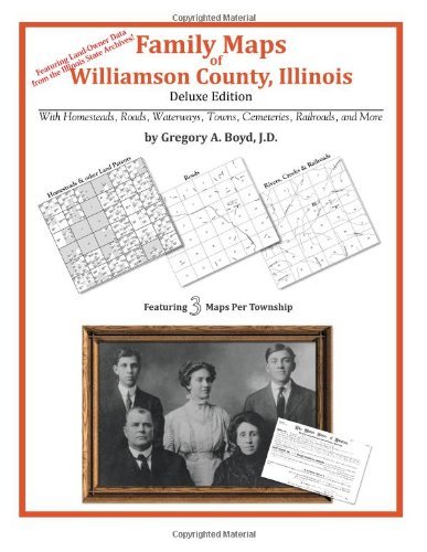 Cover for Gregory A. Boyd J.d. · Family Maps of Williamson County, Illinois (Pocketbok) (2010)