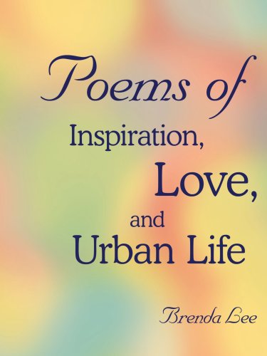 Cover for Brenda Lee · Poems of Inspiration, Love, and Urban Life (Paperback Book) (2005)