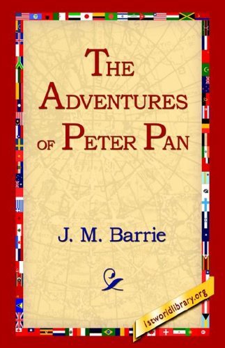 Cover for James Matthew Barrie · The Adventures of Peter Pan (Hardcover Book) (2005)