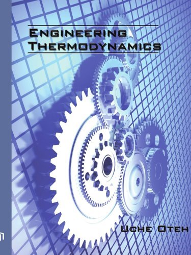 Engineering Thermodynamics - Uche Oteh - Libros - AuthorHouse - 9781425952365 - 8 de noviembre de 2006