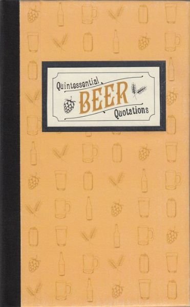 Cover for Bob Young · Quintessential Beer Quotations (Gebundenes Buch) (2020)