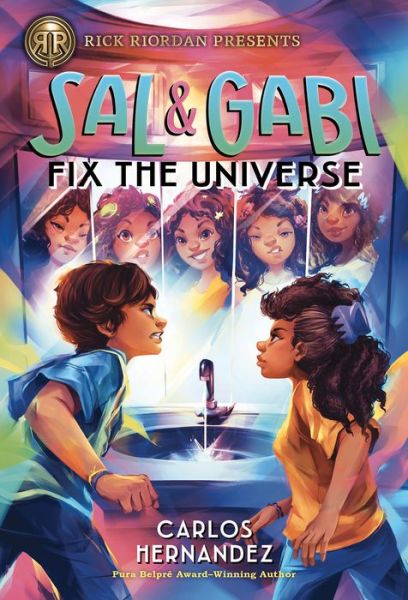 Cover for Carlos Hernandez · Sal and Gabi Fix the Universe (Book) (2020)