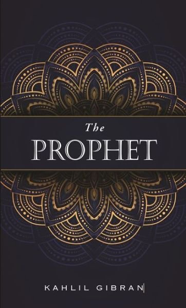 Cover for Kahlil Gibran · The Prophet (Hardcover Book) (2022)