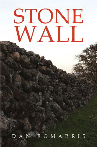 Cover for Daniel Harrisromano · Stone Wall (Paperback Book) (2009)